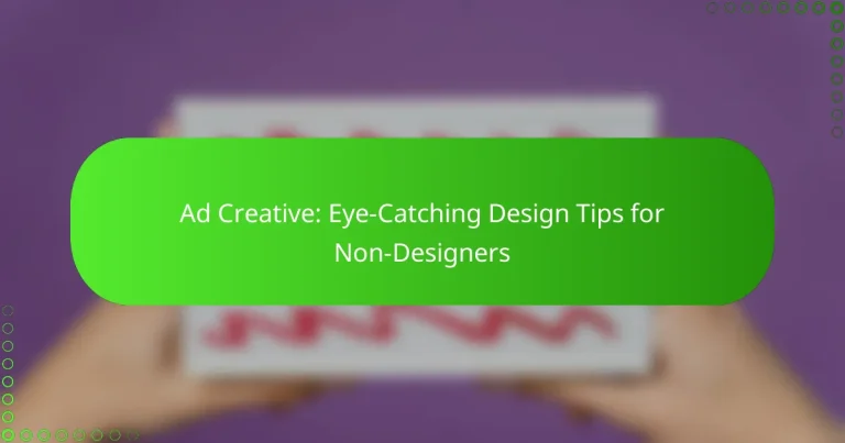 Créatif Publicitaire : Conseils de Design Accrocheurs pour Non-Designers